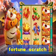 fortune scratch life paga mesmo